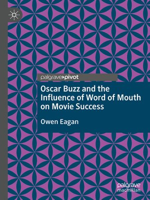 cover image of Oscar Buzz and the Influence of Word of Mouth on Movie Success